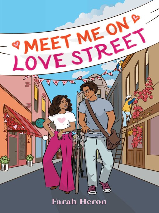 Title details for Meet Me on Love Street by Farah Heron - Wait list